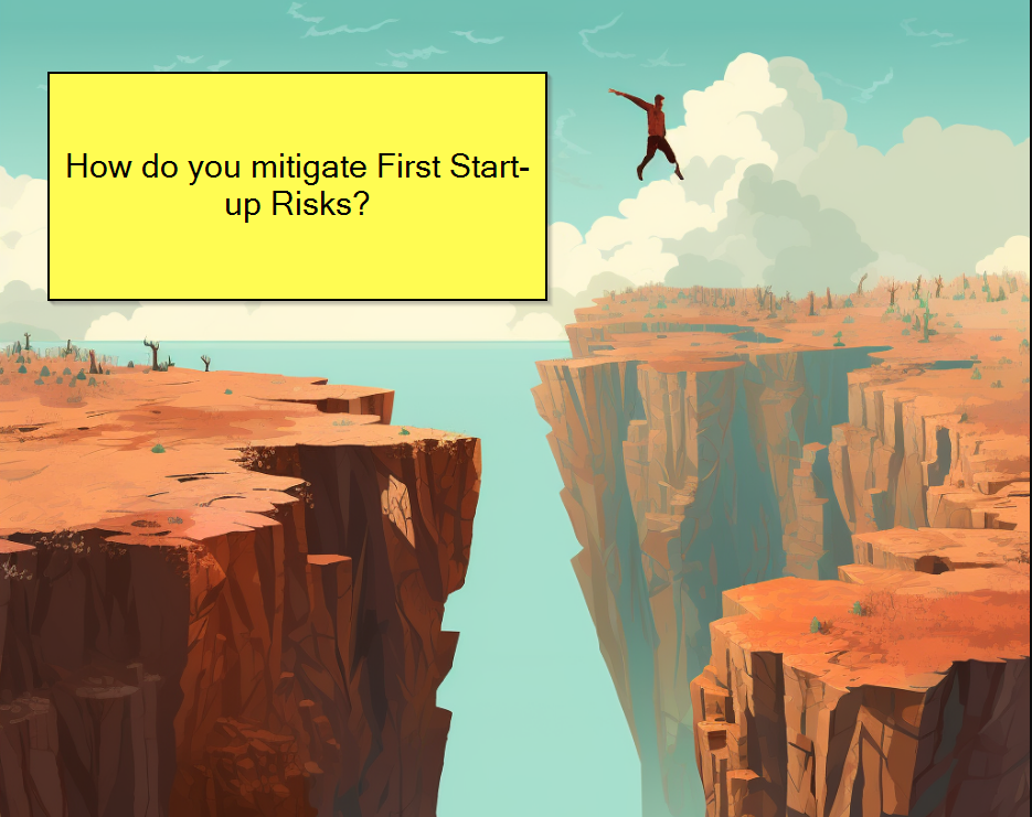 How to Mitigate First Start-up Risks?