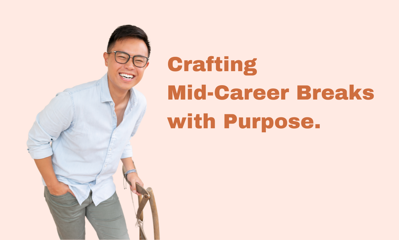 Mid-Career Break: Should I Do It?