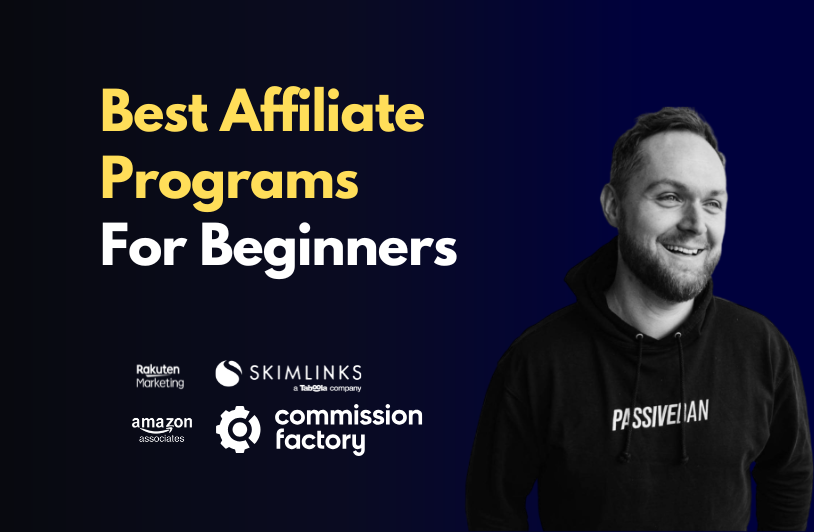 Best Affiliate Programs for Beginners 2025