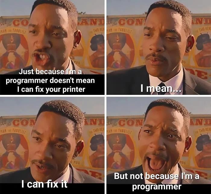 Being a programmer..