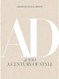 Architectural Digest at 100: A Century of Style