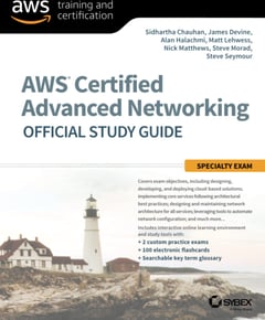 AWS Certified Advanced Networking Official Study Guide: Specialty Exam