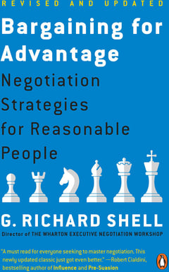 Bargaining for Advantage: Negotiation Strategies for Reasonable People
