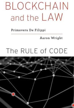 Blockchain and the Law: The Rule of Code