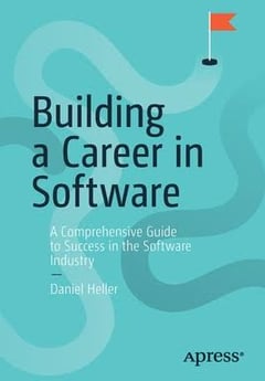 Building a Career in Software: A Comprehensive Guide to Success in the Software Industry