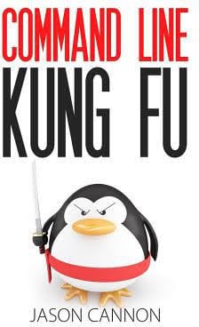 Command Line Kung Fu