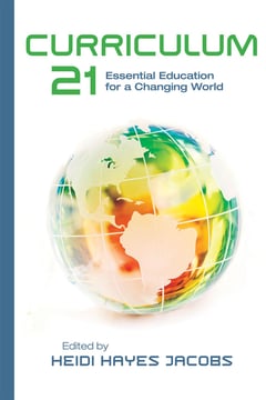 Curriculum 21: Essential Education for a Changing World
