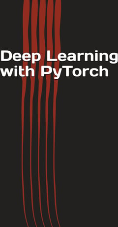 Deep Learning with PyTorch: Guide for Beginners and Intermediate