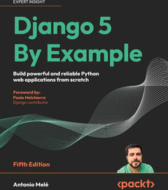 Django 5 By Example - Fifth Edition