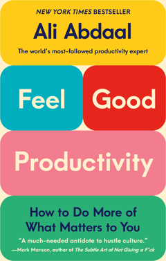Feel-Good Productivity