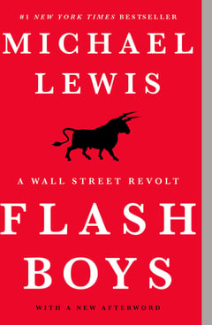 Flash Boys: A Wall Street Revolt