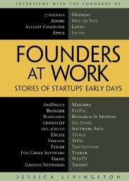 Founders at Work: Stories of Startups' Early Days