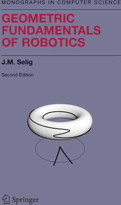 Geometric Fundamentals of Robotics