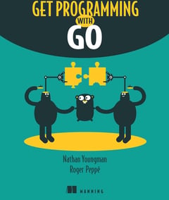 Get Programming with Go