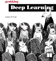 Grokking Deep Learning
