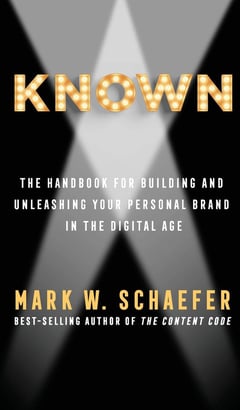 KNOWN: The Handbook for Building and Unleashing Your Personal Brand in the Digital Age