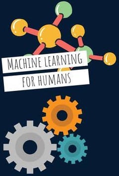 Machine Learning For Humans: Introduction to Machine Learning with Python Samer Sabri