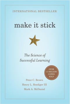 Make It Stick: The Science of Successful Learning