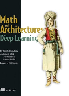 Math and Architectures of Deep Learning