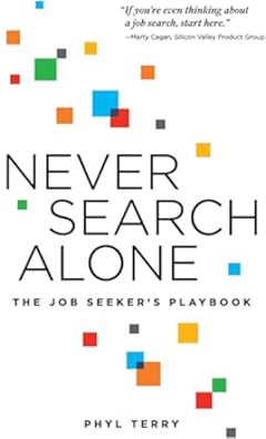 Never Search Alone: The Job Seeker’s Playbook