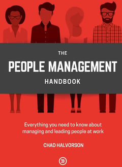 People Management: Everything you need to know about managing and leading people at work