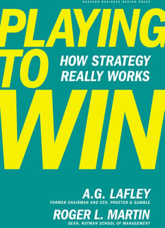 Playing to Win: How Strategy Really Works
