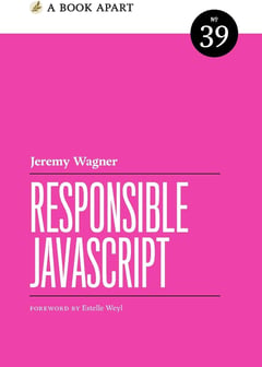Responsible JavaScript