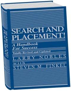 Search and Placement! A Handbook for Success