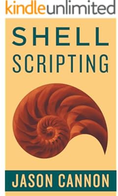 Shell Scripting: How to Automate Command Line Tasks Using Bash Scripting and Shell Programming
