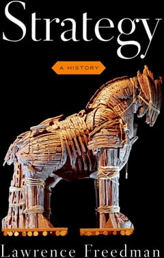Strategy: A History