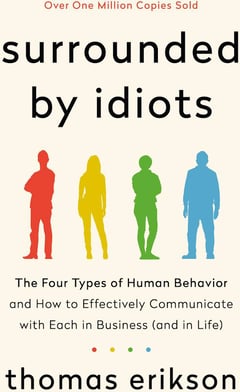 Surrounded by Idiots