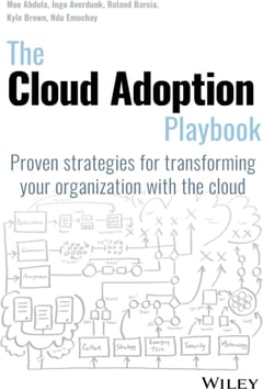 The Cloud Adoption Playbook