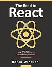 The Road to React: Your journey to master plain yet pragmatic React.js