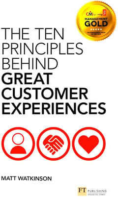 The Ten Principles Behind Great Customer Experiences