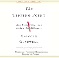 The Tipping Point: How Little Things Can Make a Big Difference