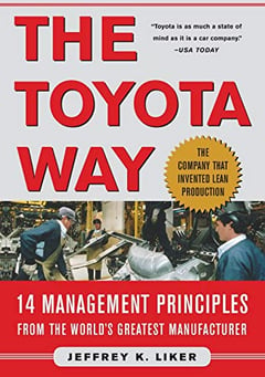 The Toyota Way: 14 Management Principles from the World's Greatest Manufacturer