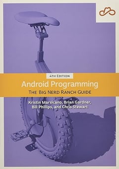 Android Programming: The Big Nerd Ranch Guide