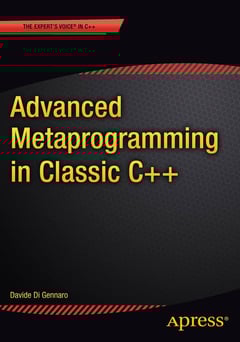 Advanced Metaprogramming in Classic C++