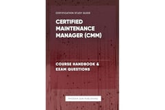 Certified Maintenance Manager (CMM) - Course Handbook & Exam Questions