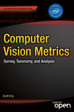 Computer Vision Metrics: Survey, Taxonomy, and Analysis