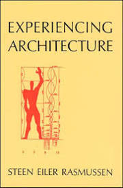 Experiencing Architecture - 2nd Edition