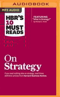 HBR's 10 Must Reads on Strategy