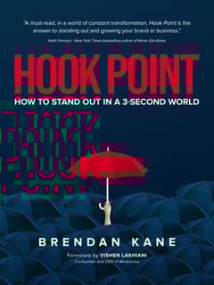Hook Point: How to Stand Out in a 3-second World