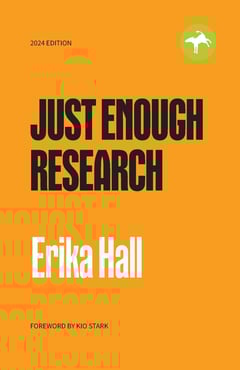 Just Enough Research 2024
