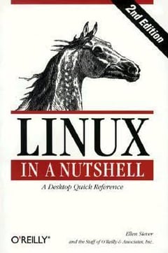Linux in a Nutshell: A Desktop Quick Reference
