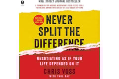 Never Split the Difference: Negotiating As If Your Life Depended On It