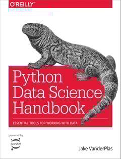 Python Data Science Handbook: Essential Tools for Working with Data