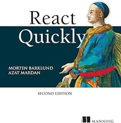 React Quickly, Second Edition