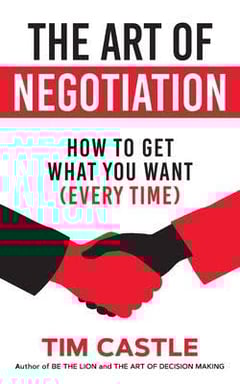 The Art of Negotiation: How to Get What You're Worth