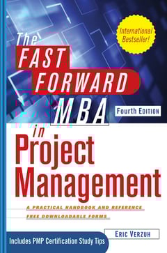The fast forward MBA in project management